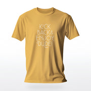 PRODUCT IMAGE: Kick Back & Enjoy Dude | T-shirt for Gays Who Like Horny Straight Guys | Mustard