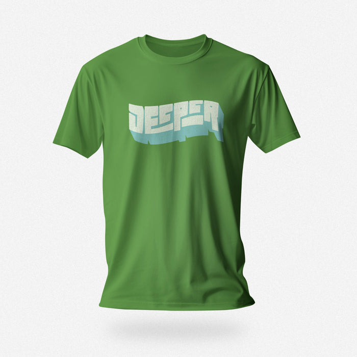 Deeper T-shirt | Raunchy Tees for Horny Gay Guys Who Like to Bang | Leaf green shirt with a typographic design