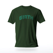 PRODUCT IMAGE: Girth | Homo Erotic T-shirts Celebrating Thickness: Cocks & Gay Bears | Forest Green shirt with a neo-gothic lettering filled with a light aqua colored cross-hatch pattern, that forms the typographic design