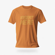 PRODUCT IMAGE: Insert Here | Suggestively raunchy t-shirt for horny gay bottom guys | A yellow distressed typographic design is printed on an Orange tee, in the chest area 
