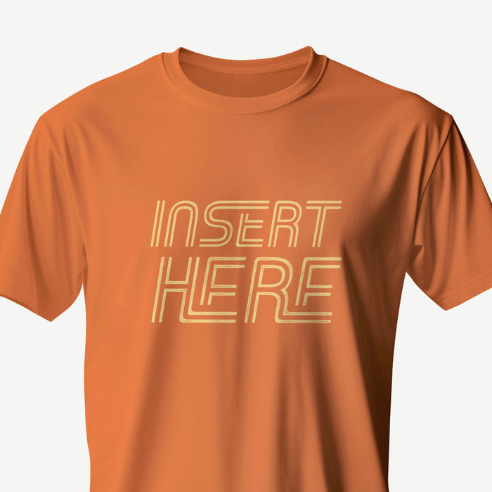 PRODUCT IMAGE: Insert Here | Raunchy T-shirts for Horny Gay Bottom Guys | Typographic design on Orange shirt