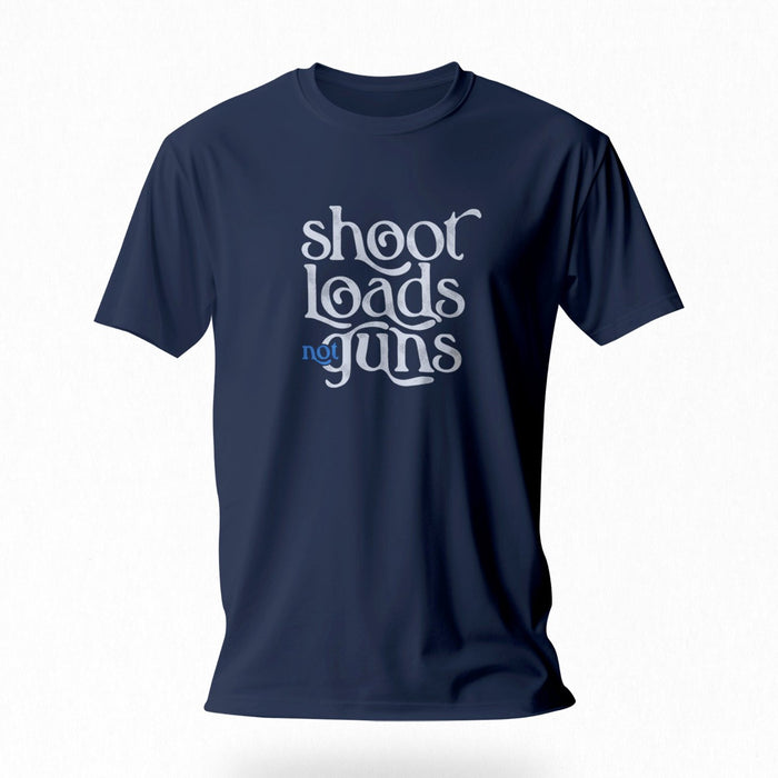 PRODUCT IMAGE: Shoot Loads Not Guns | Conscious and Raunchy T-shirt for Guys into Cum | Navy Blue tee with typographic design