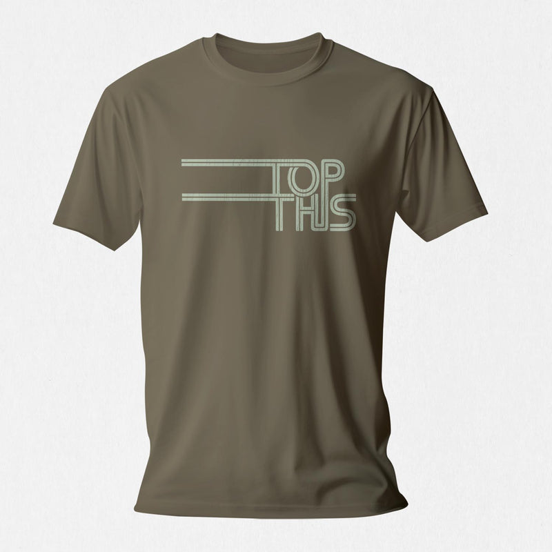 PRODUCT IMAGE: Top This T-shirt | Discreetly Raunchy T-shirt for Horny Gay Bottom Guys | Army