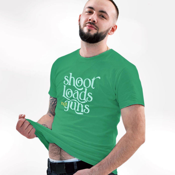 Shoot Loads Not Guns