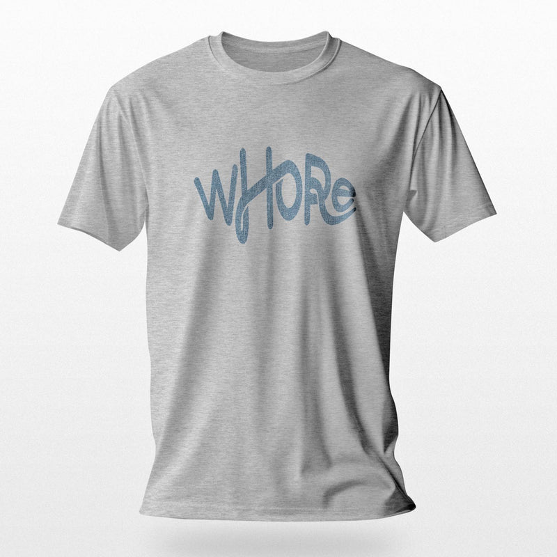 PRODUCT IMAGE: "Whore" tee | Offensive NSFW T-shirt for shamelessly Horny Gay Guys | Light Gray Heather shirt with soldier blue, distressed typographic design on chest