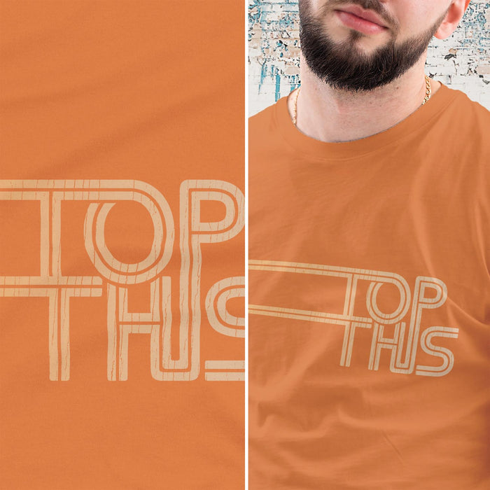 Discreetly Raunchy T-shirt for Horny Gay Bottom Guy | Orange