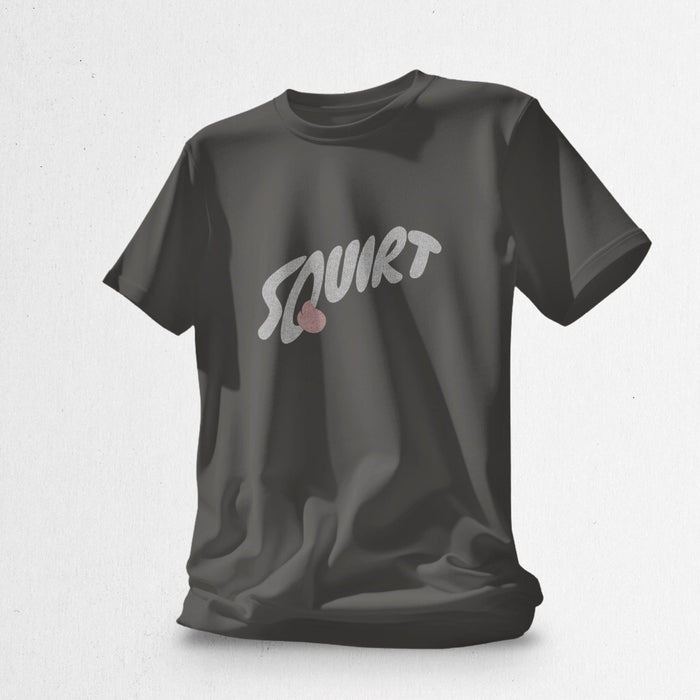 PRODUCT IMAGE: Squirt | Raunchy T-shirt for Horny Gay Men with Taste for Cum | Asphalt