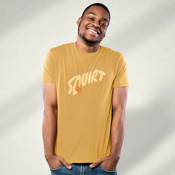 PRODUCT IMAGE: Squirt | Raunchy T-shirt for Horny Gay Men with Taste for Cum | Mustard