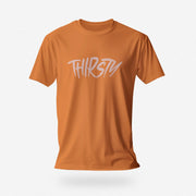 PRODUCT IMAGE: Thirsty T-shirt | Raunchy Tees for Horny Gay Guys Who Thirst for It | Orange shirt with a typographic design