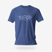 PRODUCT IMAGE: Thirsty T-shirt | Raunchy Tees for Horny Gay Guys Who Thirst for It | Royal heather shirt with a typographic design