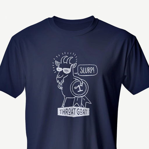 Throat Goat | Funny, Raunchy T-shirts for Horny Gay Men w/ Oral Skills | Navy shi