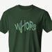 PRODUCT IMAGE: Whore | Offensive NSFW T-shirt for Horny Gay Guys | Typographic Design | Forest