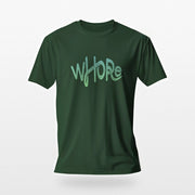 PRODUCT IMAGE: "Whore" tee | Offensive NSFW T-shirt for shamelessly Horny Gay Guys | Forest Green shirt with light colored, distressed typographic design on chest